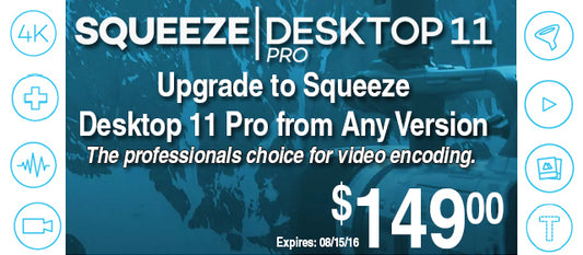 Sorenson Squeeze Desktop 11 Pro Promotions!