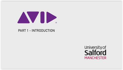Avid Media Composer Tutorial Series: University of Salford