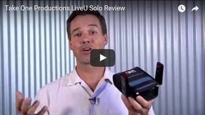 Take One Productions LiveU Solo Review