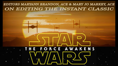 Editors Discuss Editing Star Wars: The Force Awakens