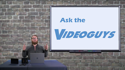 Tips and Tricks for Live Streaming Ask the Videoguys