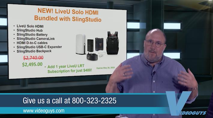 SlingStudio Bundle with LiveU Solo HDMI Videoguys NewsDay 2sDay Live Webinar