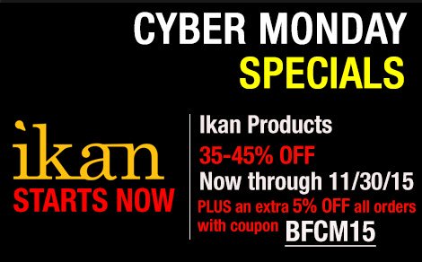 Cyber Monday Specials are better with ikan!