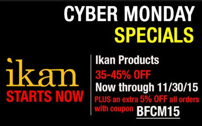 Cyber Monday Specials are better with ikan!