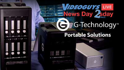 G-Technology Storage Solutions | Videoguys News Day 2sDay (11-19-19)