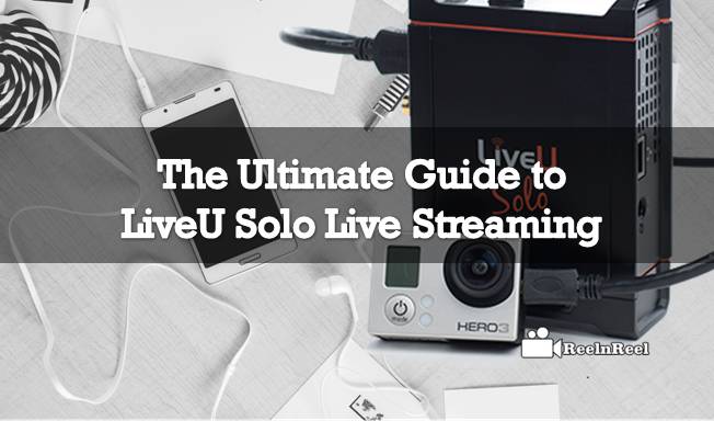 YouTube Channel Audit The Ultimate Guide to LiveU Solo Live Streaming