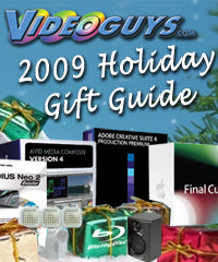 Videoguys&#039; 2009 Holiday Gift Guide