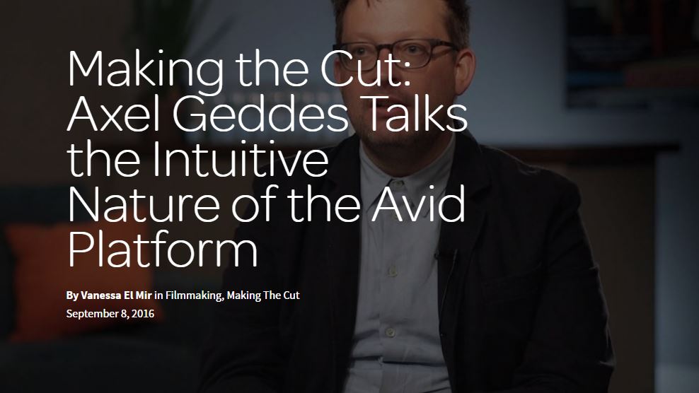 Film Editor Talks About Intuitive Ease of Avid Platform