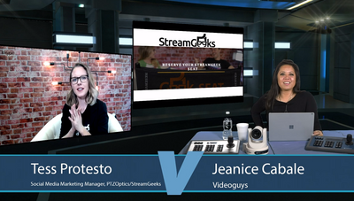 PTZOptics with StreamGeeks Host Tess Protesto Videoguys News Day 2sDay LIVE Webinar
