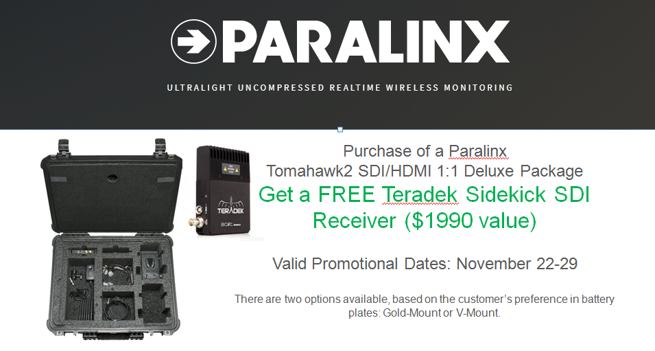 Paralinx Tomhawk2 SDI/HDMI 1:1 Deluxe Package Black Friday Special - F ...