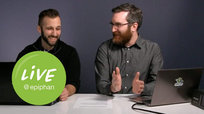 Learn how Epiphan produces their Live @ Epiphan streaming show