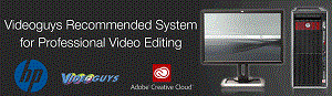 Videoguys.com Recommends HP Z420 and HP Z820 Workstations for Professional Video Editing