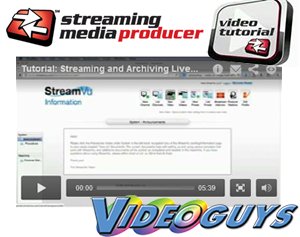 Tutorial: Streaming and Archiving Live Events with StreamVu and the Matrox Monarch HD