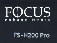 Focus Enhancements FS-H200 &amp; FS-H200 Pro
