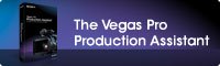 Sony Creative Software Unveils Vegas Pro Production Assistant Plug-in for Rapid Video Editing