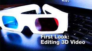 First Look: Editing 3D Video