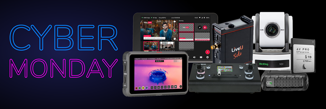 Cyber Monday Specials with Videoguys