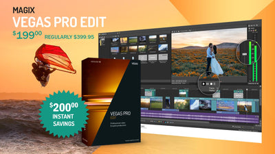 $200 Off VEGAS Pro EDIT Software with FREE Upgrade to v. 16!