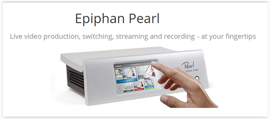 Epiphan Pearl Takes Live Event Streaming & Recording to the Next Level