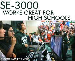 Datavideo SE-3000 Works Great for High Schools