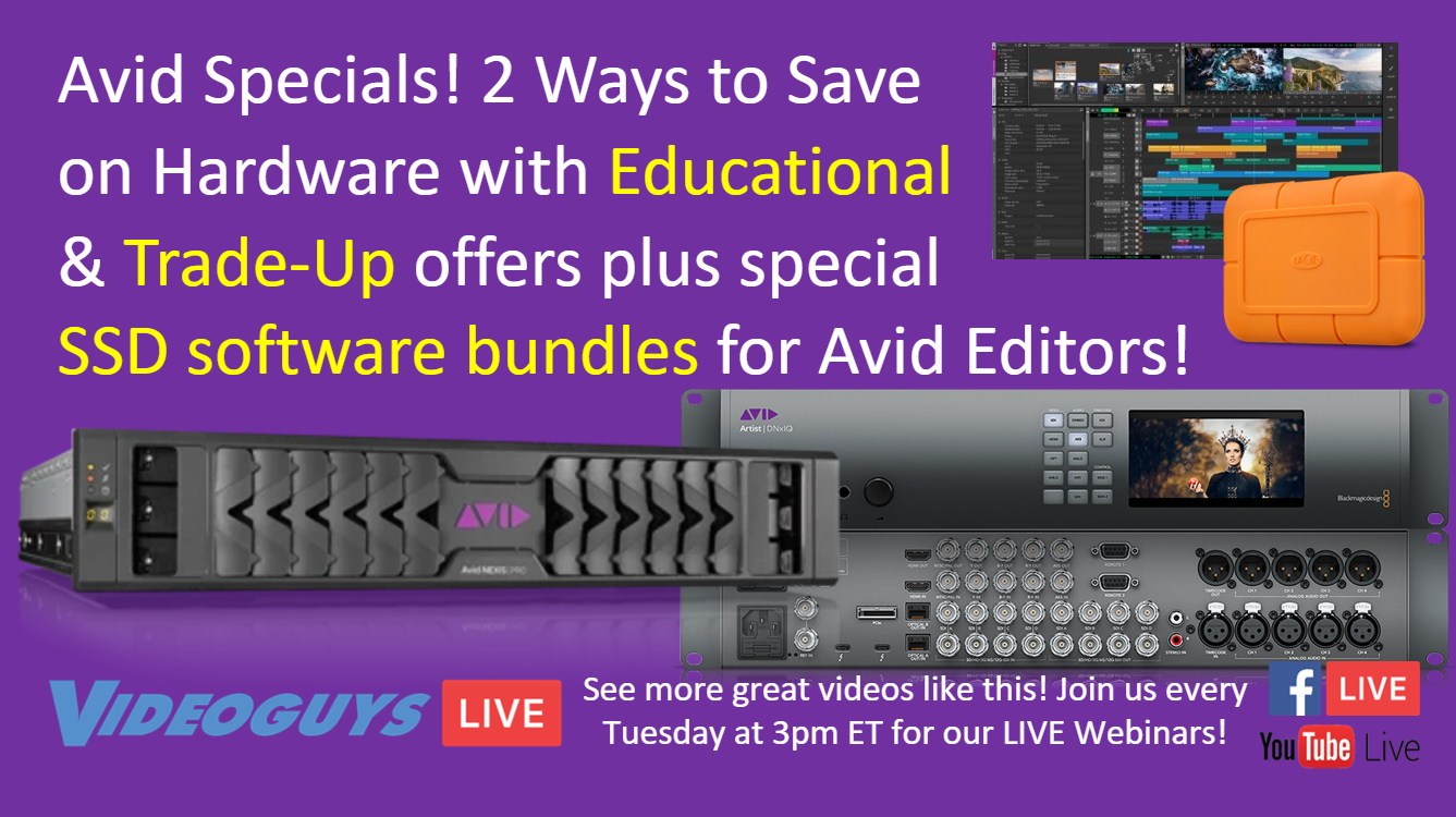 Avid Specials! 2 Ways to Save on Hardware with Educational & Trade-Up ...
