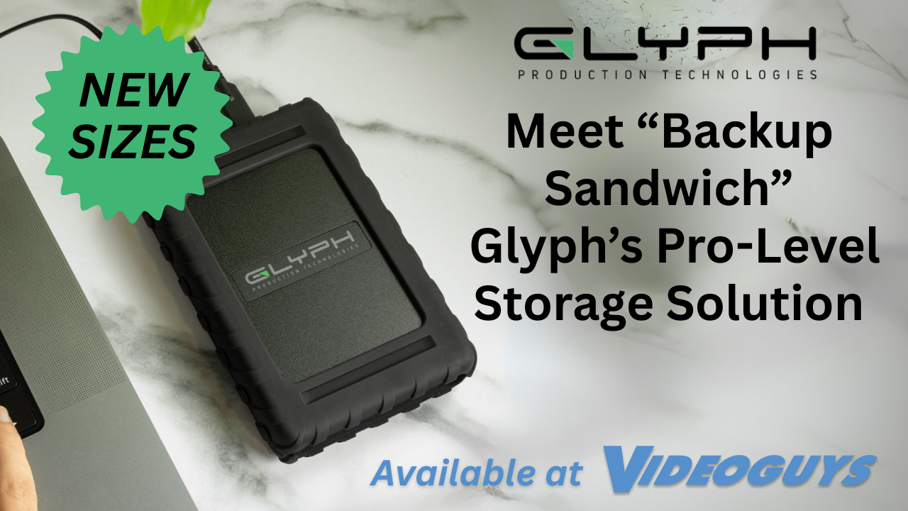 Blackbox Plus Goes Bigger—Meet Glyph’s New 15TB & 30TB SSDs – Videoguys