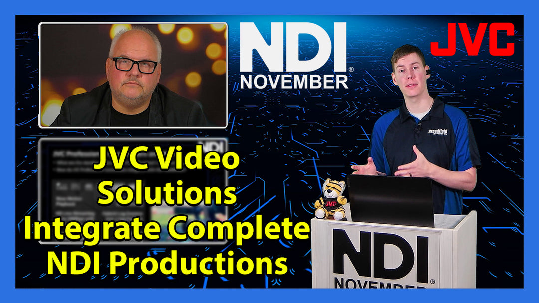 JVC Video Solutions Integrate Complete NDI Productions with PTZs, Camcorders, & Switchers Seamlessly