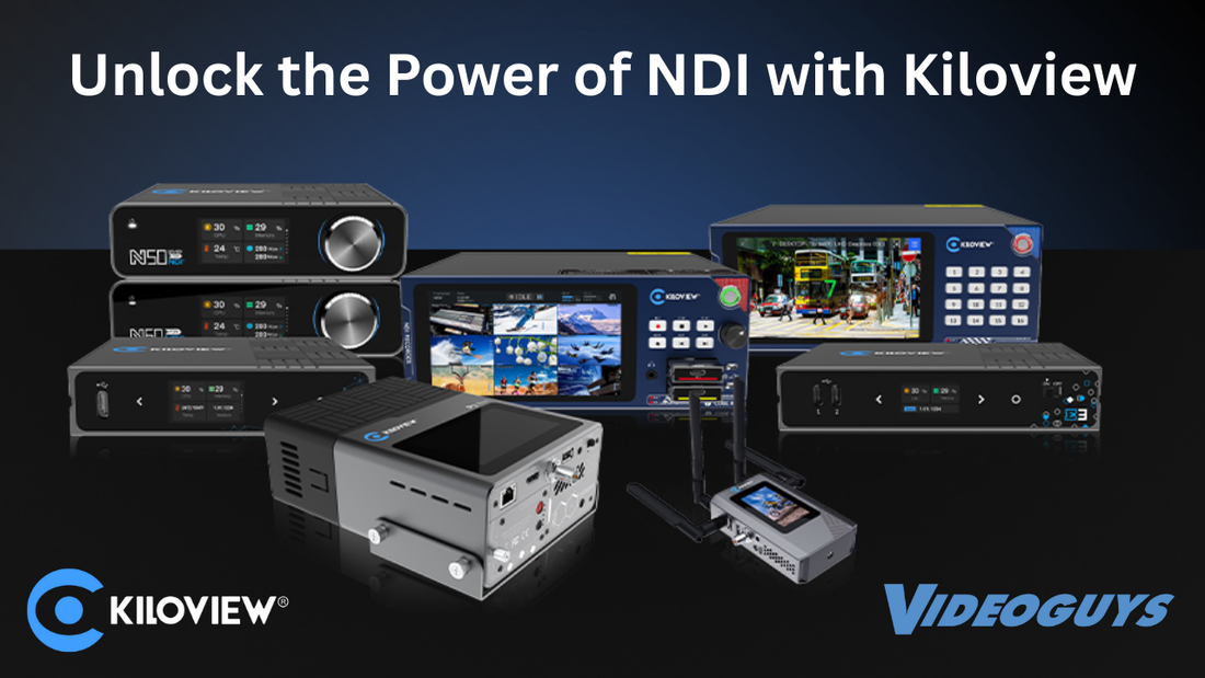 Unlock the Power of NDI with Kiloview