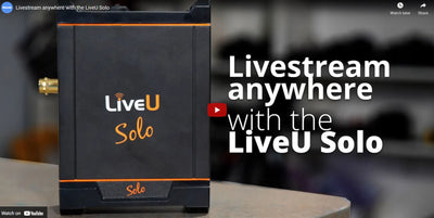 LiveU Solo lets you livestream anywhere