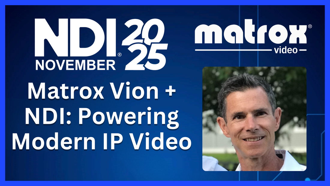 How Matrox Vion Solves NDI Integration Challenges in 2025