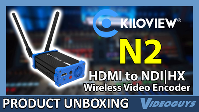 Unboxing the Kiloview N2 HD HDMI Wireless NDI Video Encoder