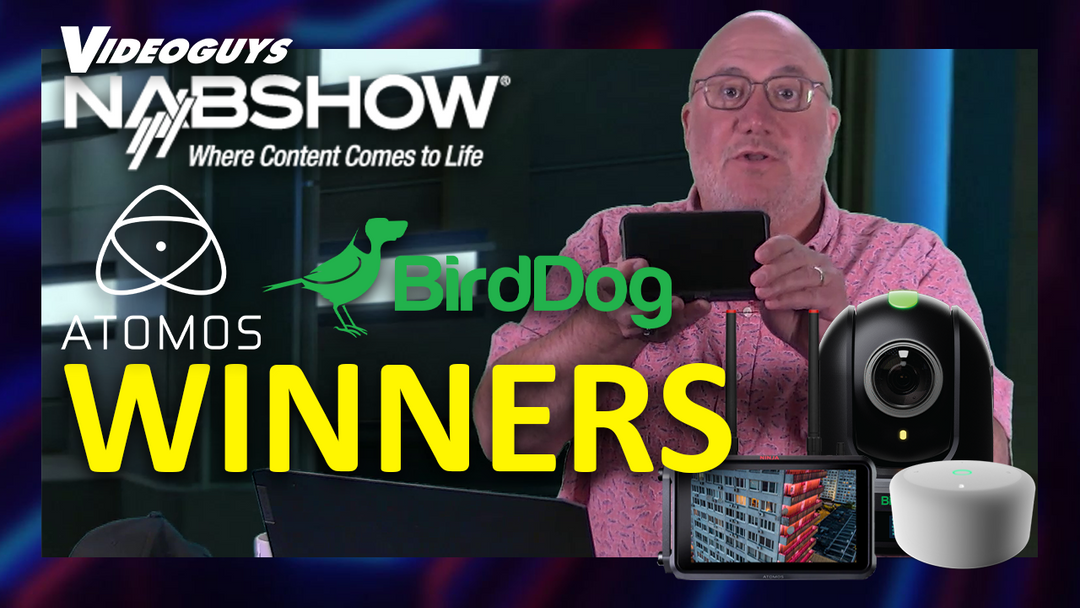 Winners of NAB 2022 - Atomos and BirdDog