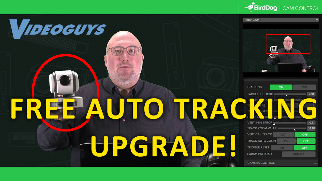 BirdDog CamControl 3.0  Is Here! Videoguys Live