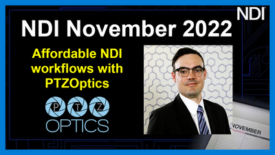 Affordable NDI Workflows with PTZOptics