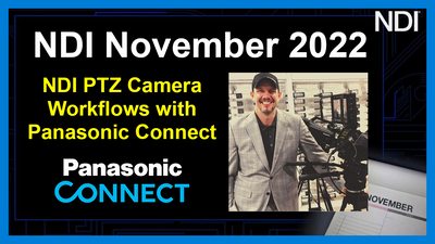 NDI PTZ Camera Workflows with Panasonic Connect - NDI November 2022