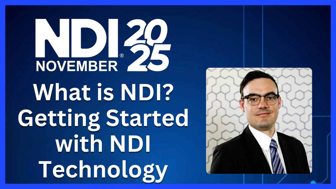 NDI November Primer 2025 | Complete Introduction to NDI with Paul Richards