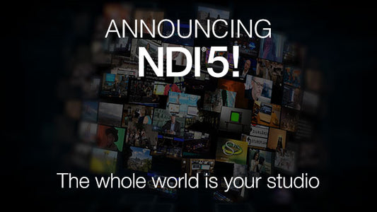 Introducing NDI® 5!