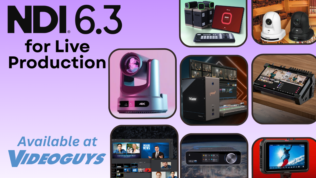 Unleash NDI 6.3 for Your Productions!