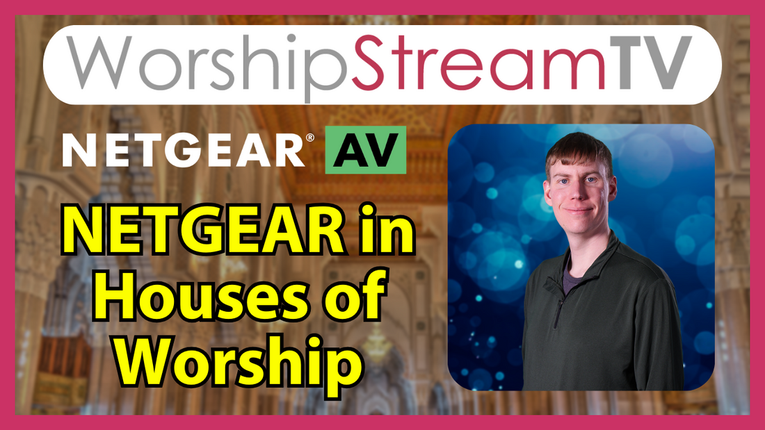 Best Network Switch for Church Livestream? NETGEAR M4250 Explained | WorshipStreamTV 2026