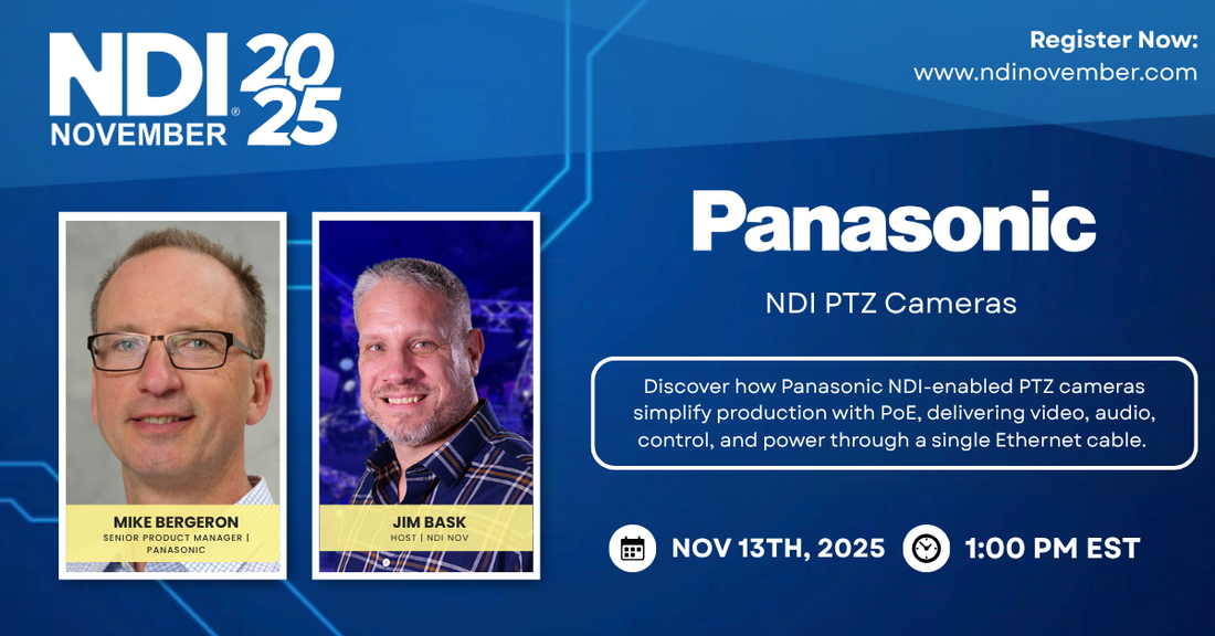 Panasonic PTZ Cameras for your NDI Production