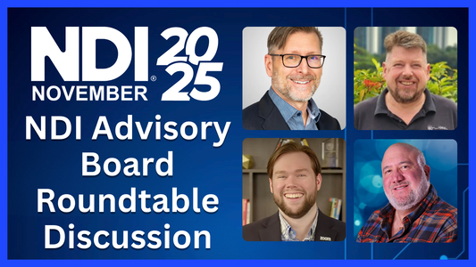 What’s Next for NDI? Advisory Board Roundtable with Jeff Moore, Andy Carluccio & Fintan Mc Kiernan