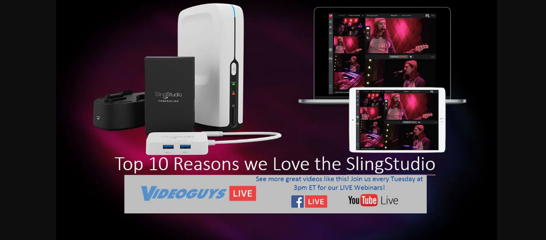 Top 10 Reasons we Love the SlingStudio