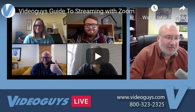 Videoguys Guide To Streaming with Zoom