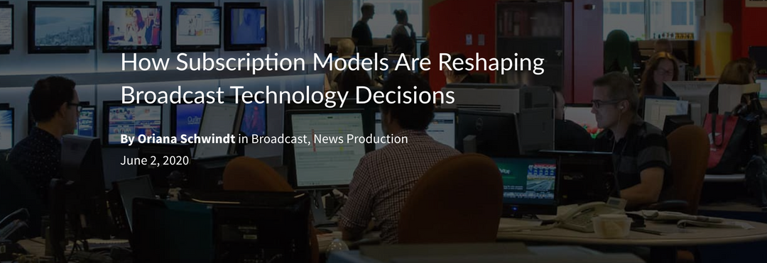 Learn How Avid Subscriptions are Saving Broadcasters Money