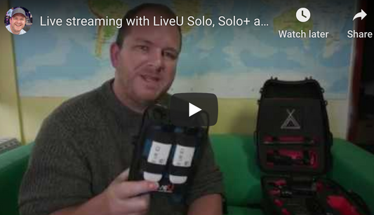 Live Streaming with LiveU Solo(s)