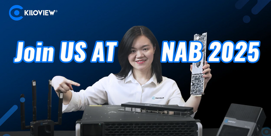 Kiloview's NAB 2025 Preview