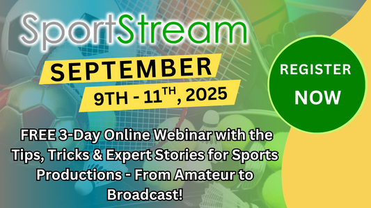 Register Now for SportStream | Free Virtual Event for Sports Productions Tips and Tricks