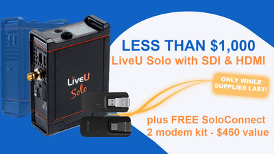 Exclusive Deal: $300 Off LiveU Solo HDMI/SDI
