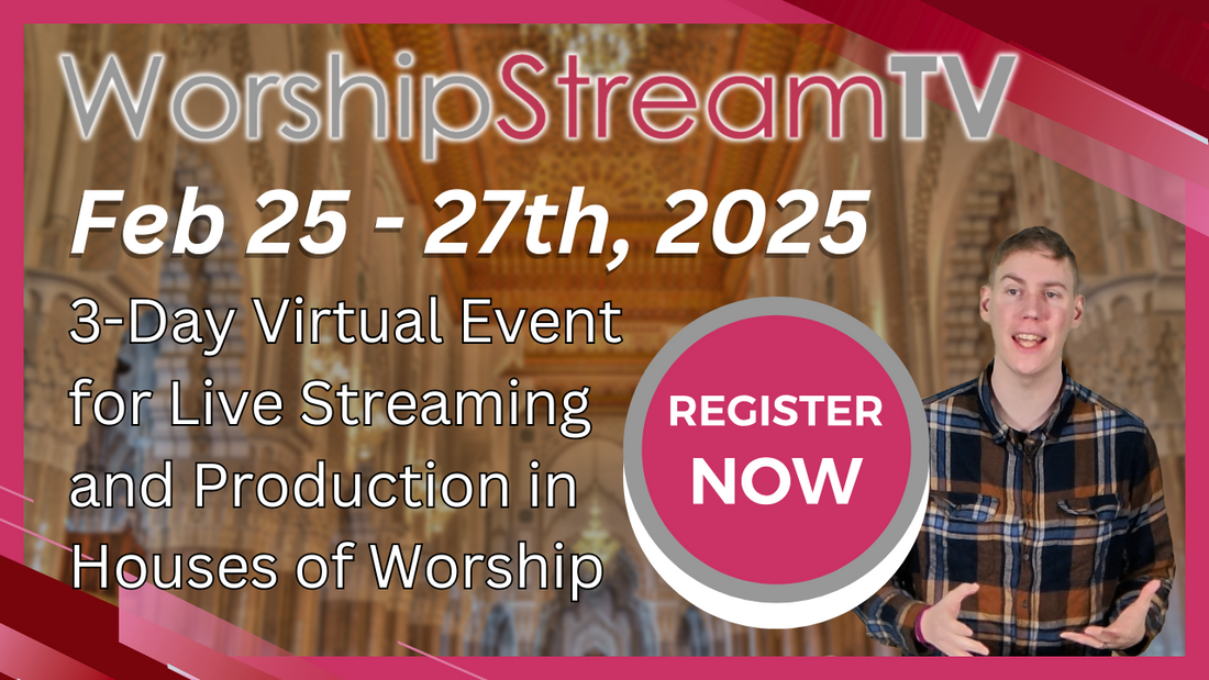 Register Now for WorshipStreamTV Virtual Event