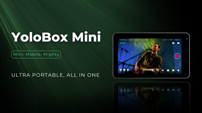 New YoloLiv YoloBox Mini is Ultra Portable All-In-One Streaming Solution